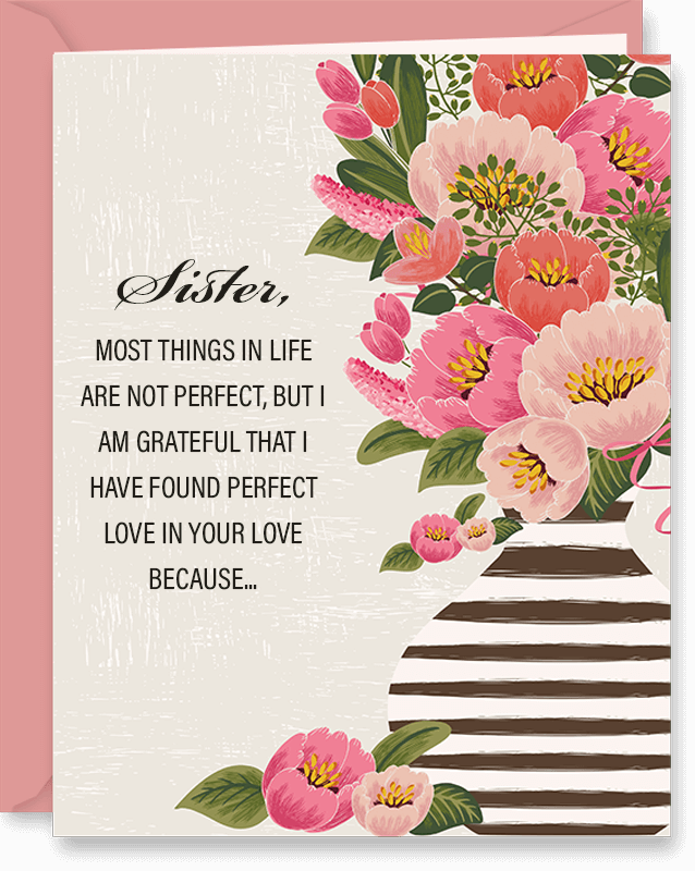 Perfect Love In Your Love Mother's Day Card For Sister