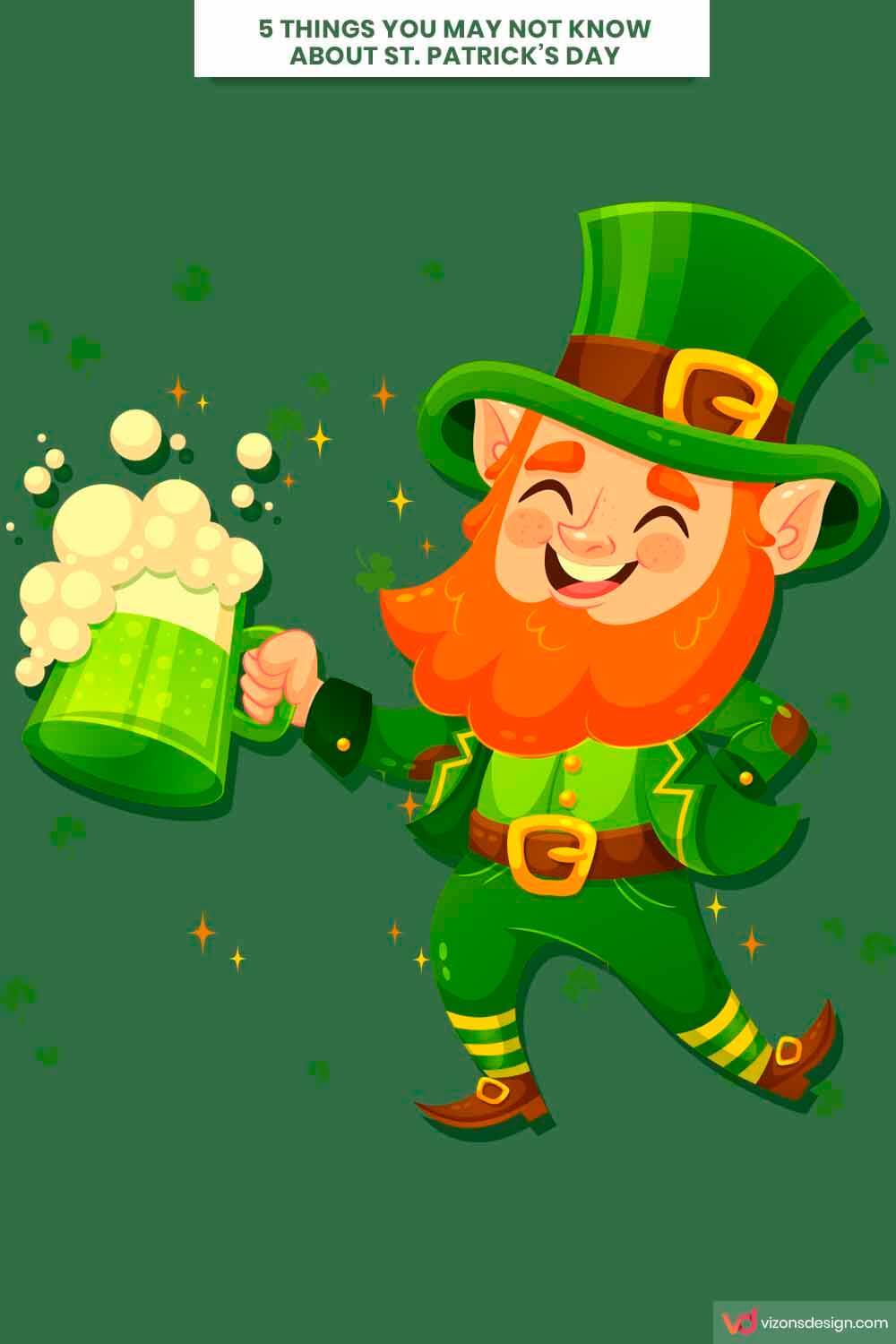 5 Things You May Not Know About St. Patrick\'s Day