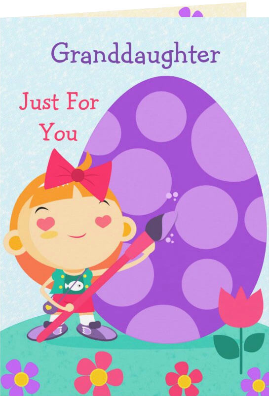 Granddaughter Just For You Customizable Easter Cards