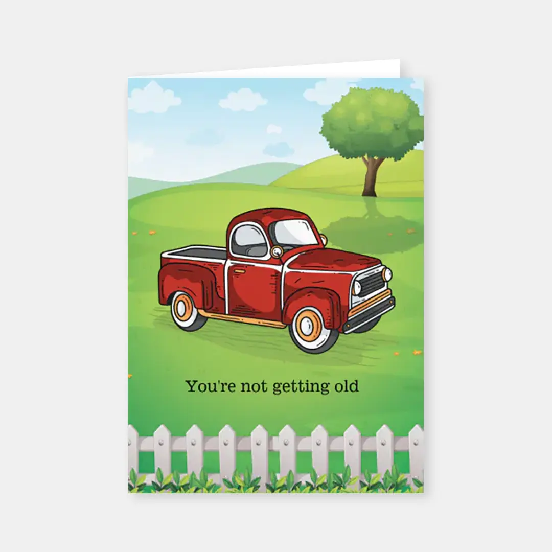 Vizons Design You're Not Getting Older Funny Man Birthday Greeting Card Online